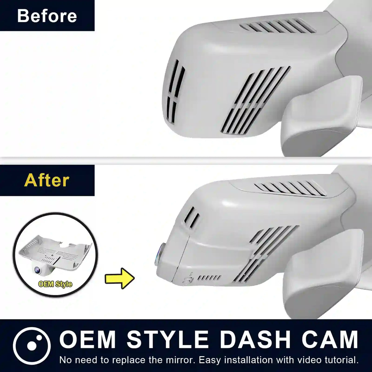Comparison of OEM style dash cam installation on a car mirror with 'Before' and 'After' labels.
