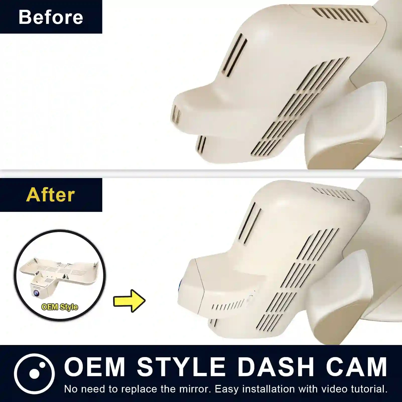 Comparison of OEM style dash cam before and after installation on a vehicle.