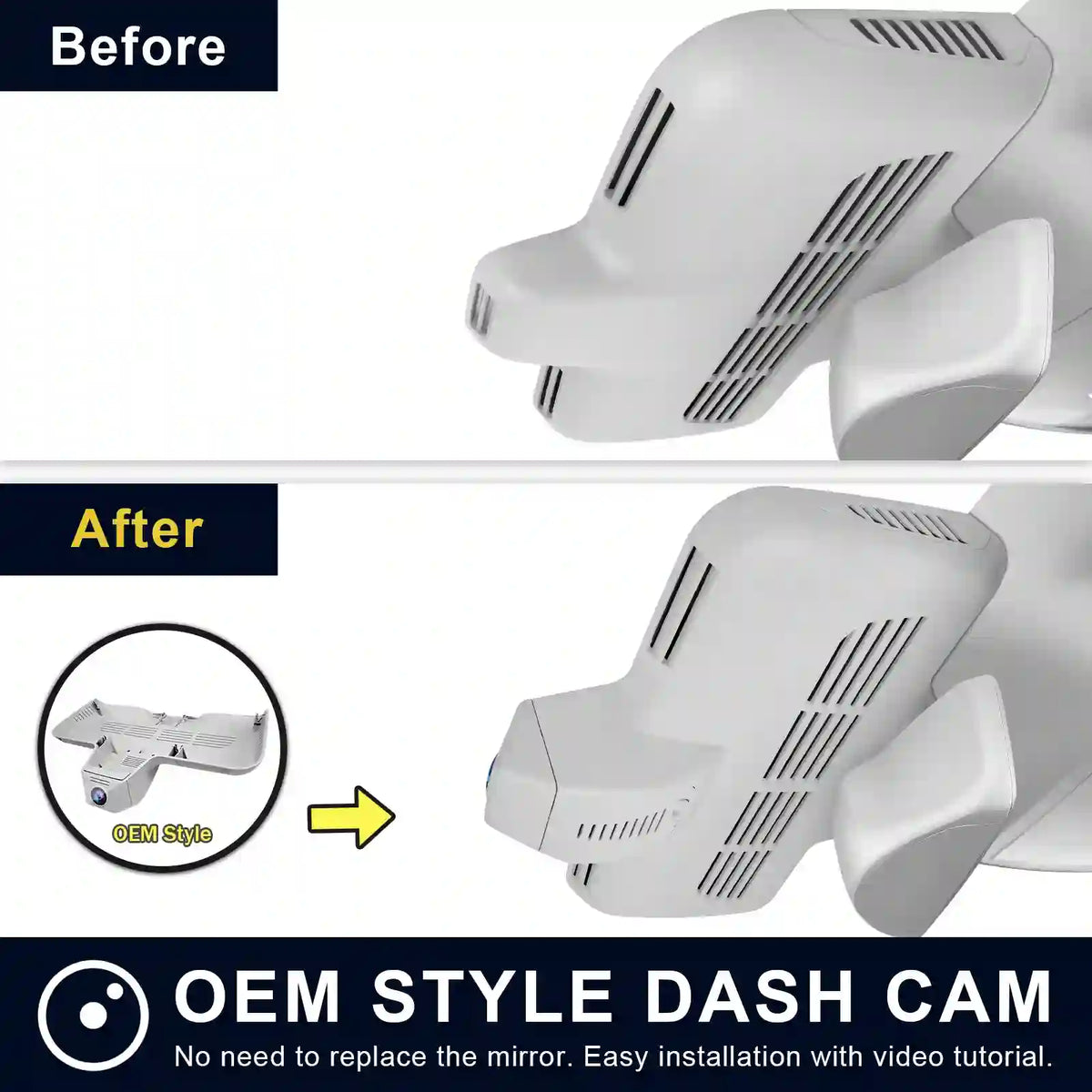 Comparison of OEM style dash cam before and after installation on a vehicle.