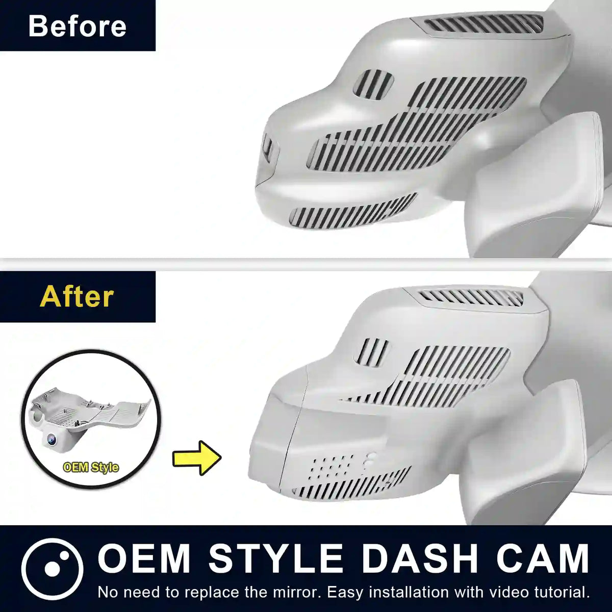 Comparison of OEM style dash cam before and after installation on a vehicle.