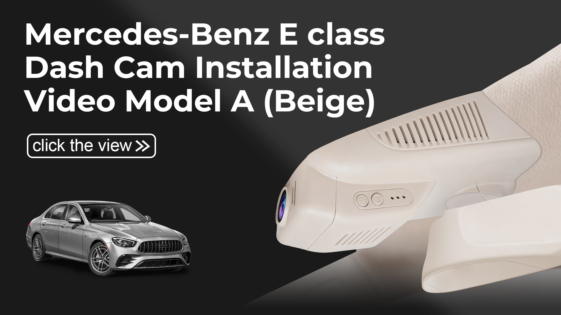 Load video: Mangoal Front 4K HDR Dash Cam STARVIS 2 for Mercedes-Benz W213 Gen5 E-Class 2017-2023 &amp; E53 E63 AMG 2018-2024(Model A Beige)